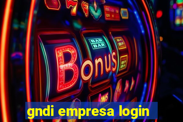 gndi empresa login